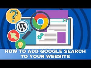 How to Add Google Search to Your Website