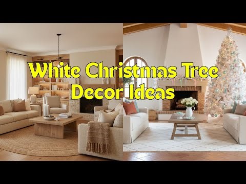 White Christmas Tree Decor Ideas That Look Elegant, Cozy & Absolutely Magical This Holiday