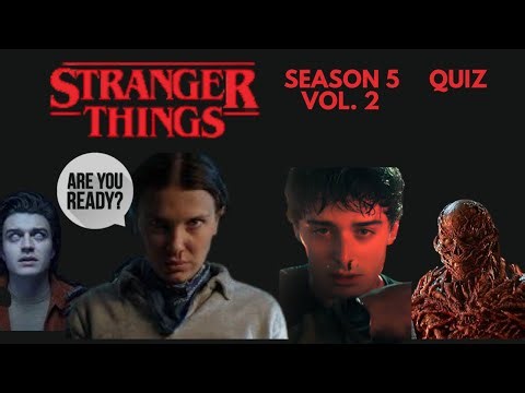 Stranger Things QUIZ ⚡ Season 5 Vol. 2 | LEVEL HARD 👍| Netflix Series 🎦🍿| QuizNatural🌳