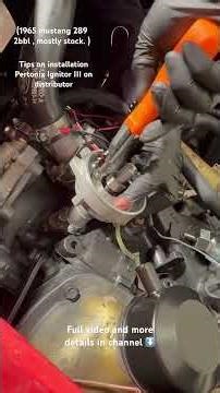 1965 Mustang 289 Pertonix Ignitor III Installation Tips.