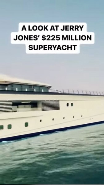 Take a look at Cowboys owner Jerry Jones' jaw-dropping $225 million superyacht