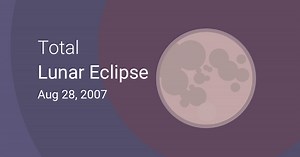 Total Lunar Eclipse on August 27–28, 2007 – Where and When to See