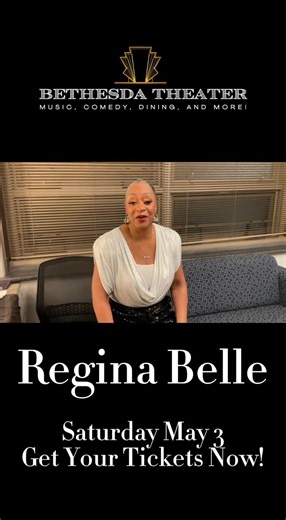 Get ready! ✨ Grammy winner REGINA BELLE is live in concert NEXT SATURDAY, May 3rd! Don't miss an incredible night of soulful music featuring special guest Deandre Nico from The Voice Season 15!  Saturday, May 3, 2025  Doors & Dinner: 6:00 PM  Showtime: 8:00 PM Tickets are going fast! Get yours NOW! www.bethesdatheater.com #ReginaBelle #DeandreNico #RnB #SoulMusic #LiveConcert #TheVoice #DinnerAndShow #bethesdatheater Events # Bethesda# Maryland | Bethesda Theater | Facebook