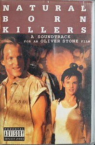 Various - Natural Born Killers - A SOUNDTRACK for an OLIVER STONE film