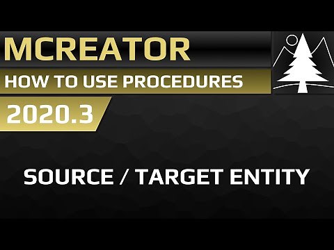 MCreator: How to use target and source entity | Procedure Blocks