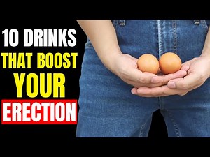 10 Drinks That Boost Your Erection Naturally