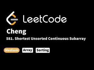LeetCode 581. Shortest Unsorted Continuous Subarray