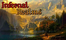 Infernal Realms | Reign of Kings - MMO RPG (BRAND NEW BETA RELEASE) Minecraft Server