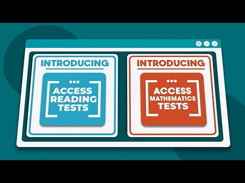 Introducing the all-new Access Reading Tests and Access Mathematics Tests