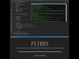 35 Pyinstaller, crea ejecutable de tu aplicacion para distribuirla