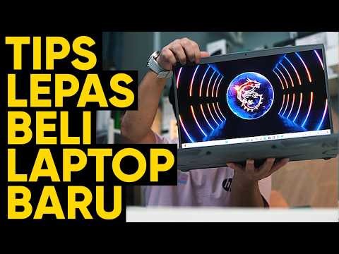 Apa Yang Saya Buat Lepas Beli Laptop Baru Atau Setup PC Gaming Baru #Tutorial