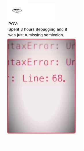 💀 3 Hours of Debugging… and the Bug was Just a Missing Semicolon! #shortsvideo #shorts #memes #coder