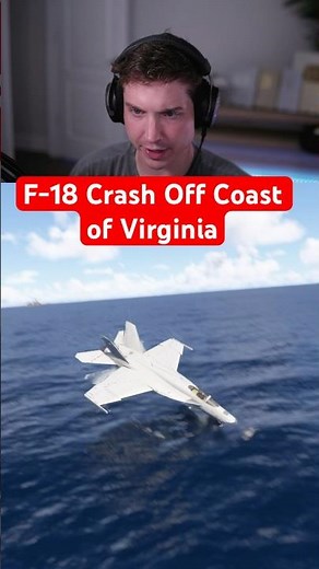 F-18 Crash Off Coast of Virginia