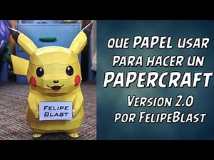 [VERSION 2.0] Qué papel usar para hacer un Papercraft - Consejos y Trucos para Principiantes #3