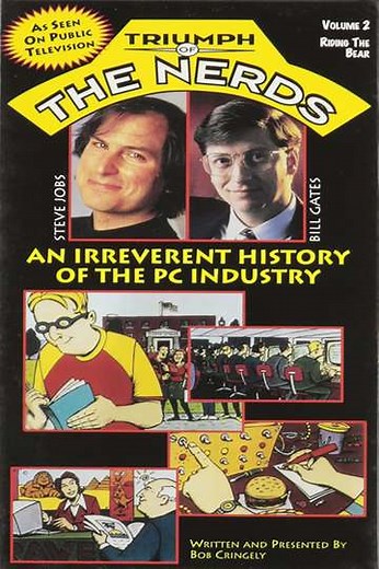 The Triumph of the Nerds: The Rise of Accidental Empires (1996) - Movie