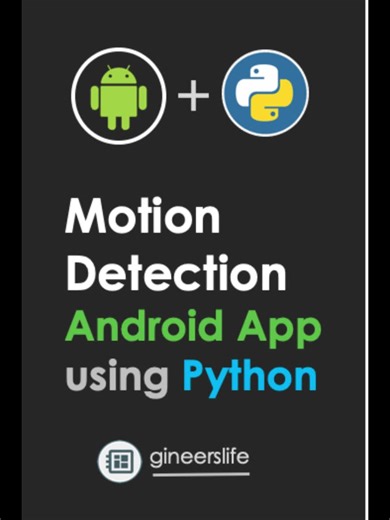 Motion detection android app in python #fyp #python #droidscript #camera #android #appdevelopment #coding #gineerslife