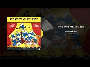 The Smurfs All Star Show (ARI 1022) | Vintage Children's Vinyl Restored