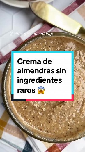 Crema de Almendras Fácil y Rápida en Pocos Pasos