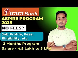 ICICI Bank Aspire Program 2025 | ICICI Aspire Program Fees | ICICI Careers | ICICI Bank Recruitment