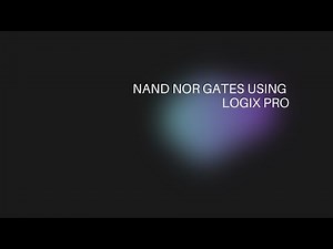 Implementing NAND, NOR, and NOT Gates in LogixPro | Comprehensive Tutorial