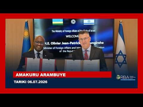 🔴LIVE: AMAKURU ARAMBUYE | Tariki 06 NYAKANGA 2026
