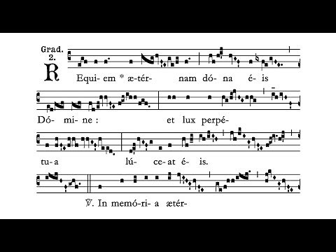 COMPLETE - Missa pro Defunctis (Gregorian Chant)