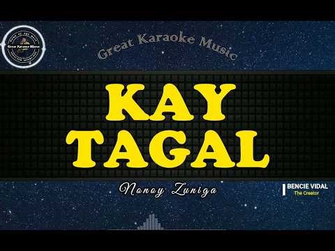Kay Tagal (KARAOKE) Nonoy Zuniga