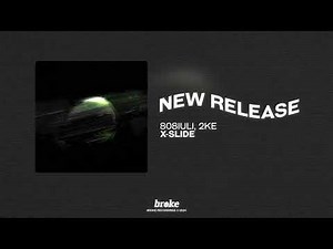 X SLIDE - 808iuli, 2KE
