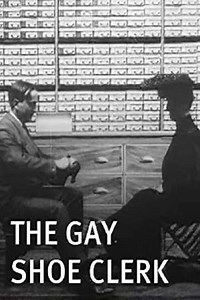 The Gay Shoe Clerk (1903) - Movie
