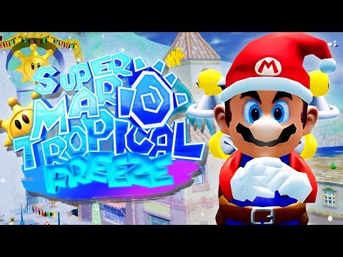 Super Mario Sunshine: Tropical Freeze - 100% Full Game Walkthrough (Super Mario Tropical Freeze)