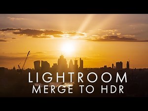 Lightroom: merge to HDR - High Dynamic Range compared to Photoshop and Photomatix