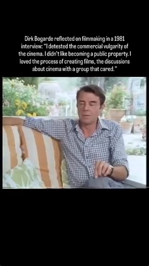 Dirk Bogarde reflected on filmmaking in a 1981 interview: “I detested the commercial vulgarity of the cinema. I didn’t like becoming a public property. I loved the process of creating films, the discussions about cinema with a group that cared.” | History of Cinema