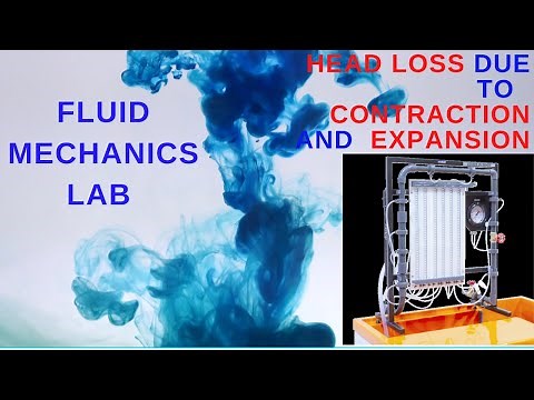 Fluid Mechanics Lab: Head Loss Due to Sudden Contraction and Sudden Expansion-Exp09
