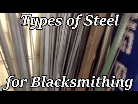 Types of Steel for Blacksmithing