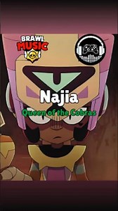 Najia: Queen of the Cobras 🐍 | Brawl Stars Music
