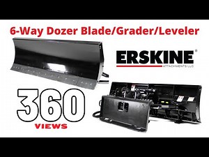 6-Way Dozer Blade/Grader/Leveler 360 views