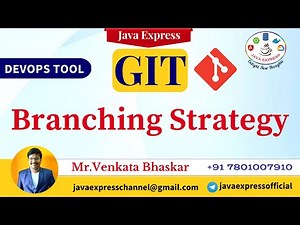 #7.Git - Branching Strategy on Git | 2 Different ways | Git | Devops @JavaExpress