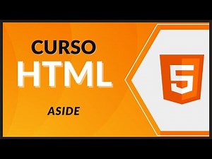 CURSO de HTML5 desde CERO 2021 - #14 - Aside
