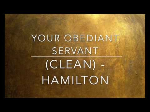 Your Obedient Servant (clean) Hamilton