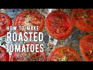 Easy Oven Roasted Tomato Recipe | Tomato Sauce Recipe