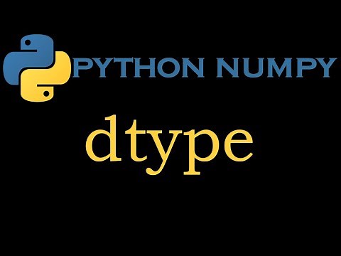 Python Numpy Module 5 # Array dtype