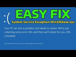 How To Fix System Service Exception Win32kbase.sys Blue Screen Error
