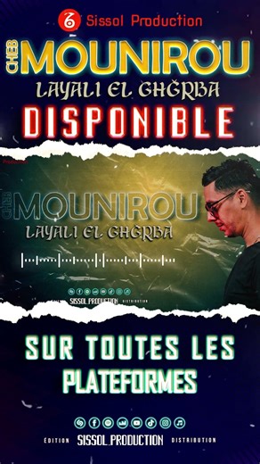 Cheb Mounirou - Layali El Ghorba (Dubaï)