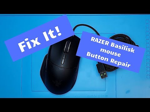 RAZER Basilisk Mouse Button Repair