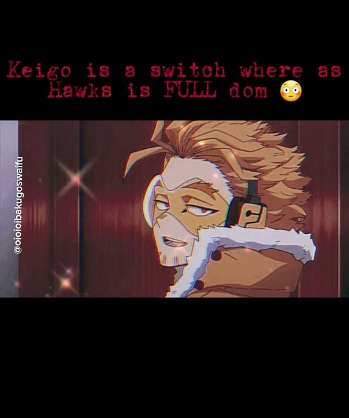 NSFW! Spicy Hawks Headcannons 🥵 AWOOGA! #foryou #keigotakami #hawks #spicyheadcanons #weeb #anime #nsfw #bnhaedit #awooga