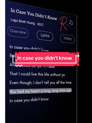 In Case You Didn't Know: Complete Lyrics Video