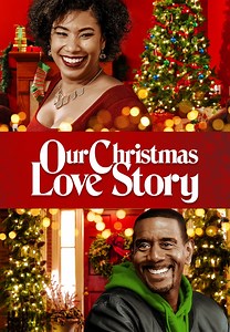 Watch Our Christmas Love Story for Free Online | Pluto TV