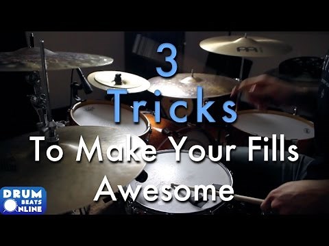 3 Tricks To Make Your Fills Awesome - Drum Lesson | Drum Beats Online