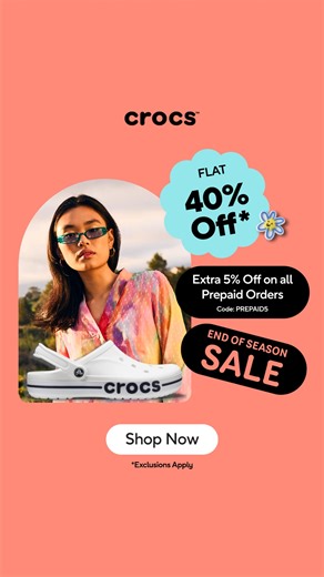 41K views | Limited-time offer: Flat 40% off. Shop online today! Use Code: PREPAID5 for Extra 5% off | Crocs | Facebook