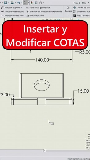 Insertar y Modificar Cotas en SolidWorks